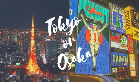 Osaka vs Tokyo